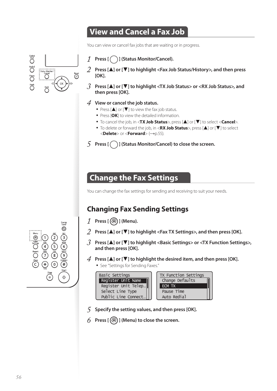 View and cancel a fax job, Change the fax settings, Changing fax sending settings | Changing fax sending settings ……………………………………… 56 | Canon FAXPHONE L100 User Manual | Page 56 / 96