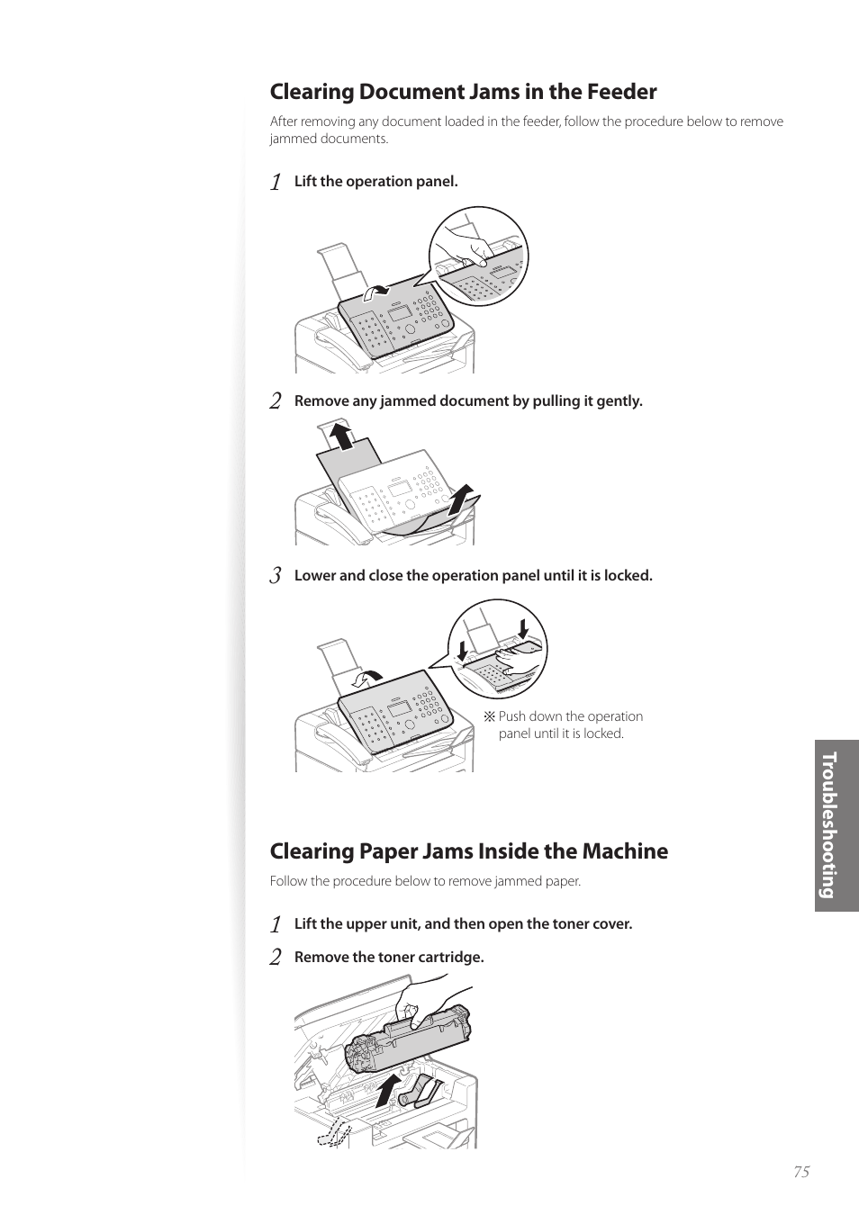 Clearing document jams in the feeder, Clearing paper jams inside the machine | Canon FAXPHONE L100 User Manual | Page 75 / 96