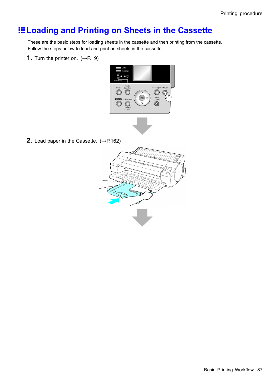 Loading and printing on sheets in the cassette | Canon imagePROGRAF iPF610 User Manual | Page 101 / 746