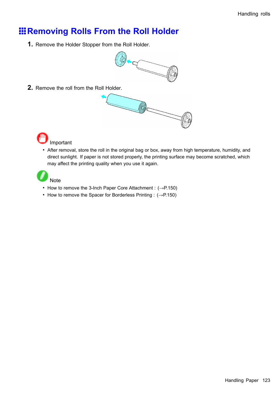 Removing rolls from the roll holder | Canon imagePROGRAF iPF610 User Manual | Page 137 / 746
