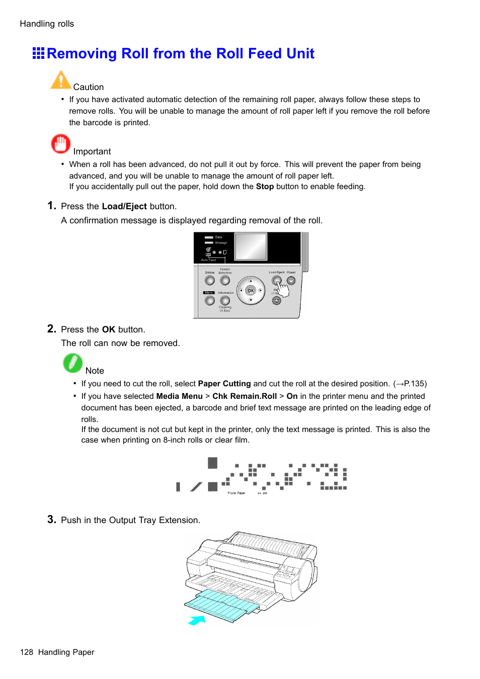 Removing roll from the roll feed unit | Canon imagePROGRAF iPF610 User Manual | Page 142 / 746