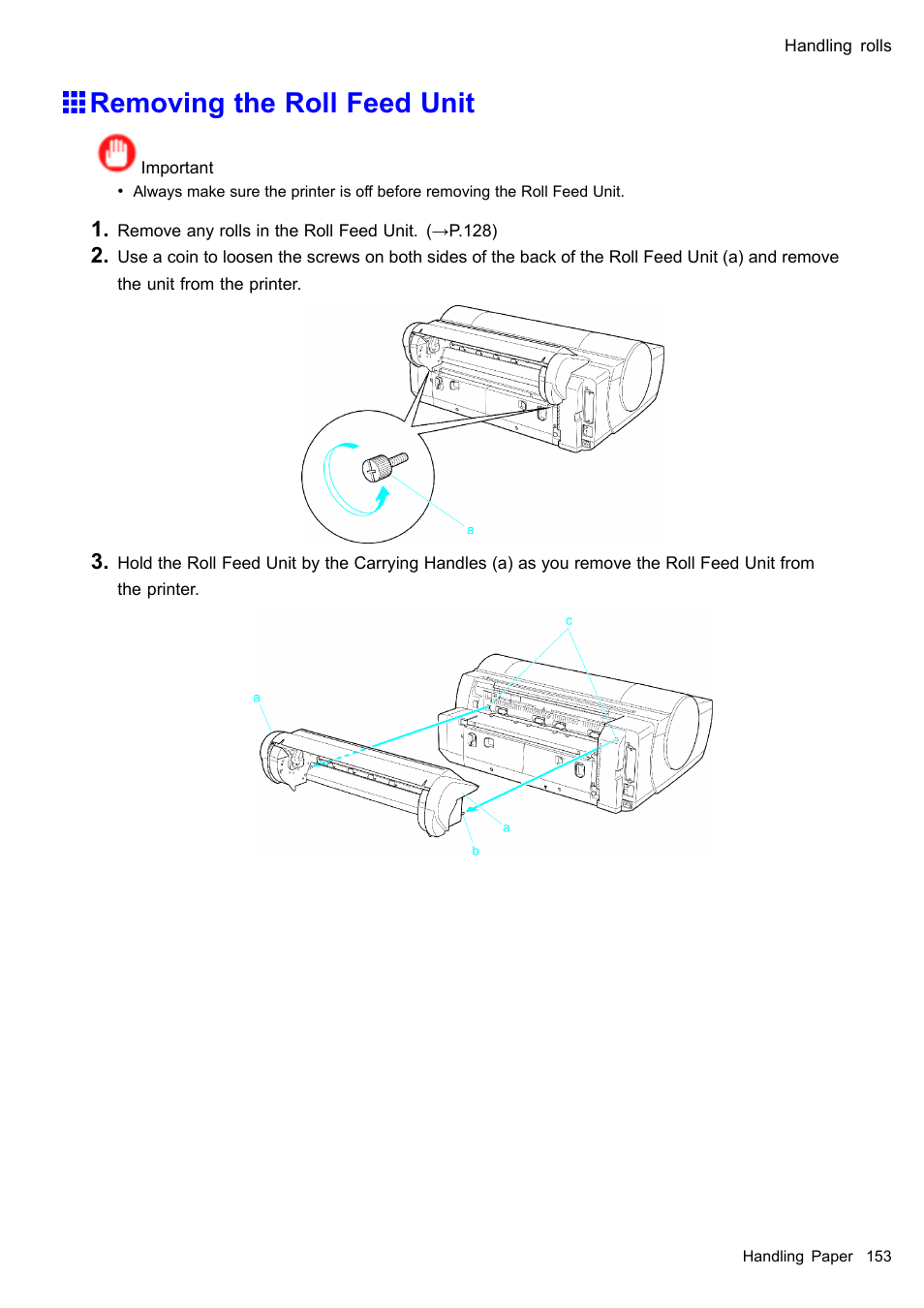 Removing the roll feed unit | Canon imagePROGRAF iPF610 User Manual | Page 167 / 746