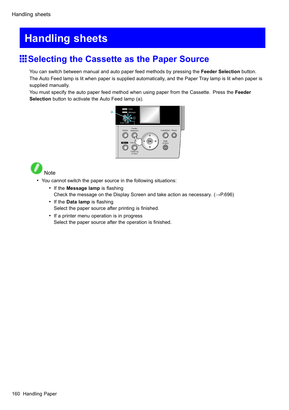 Handling sheets, Selecting the cassette as the paper source | Canon imagePROGRAF iPF610 User Manual | Page 174 / 746