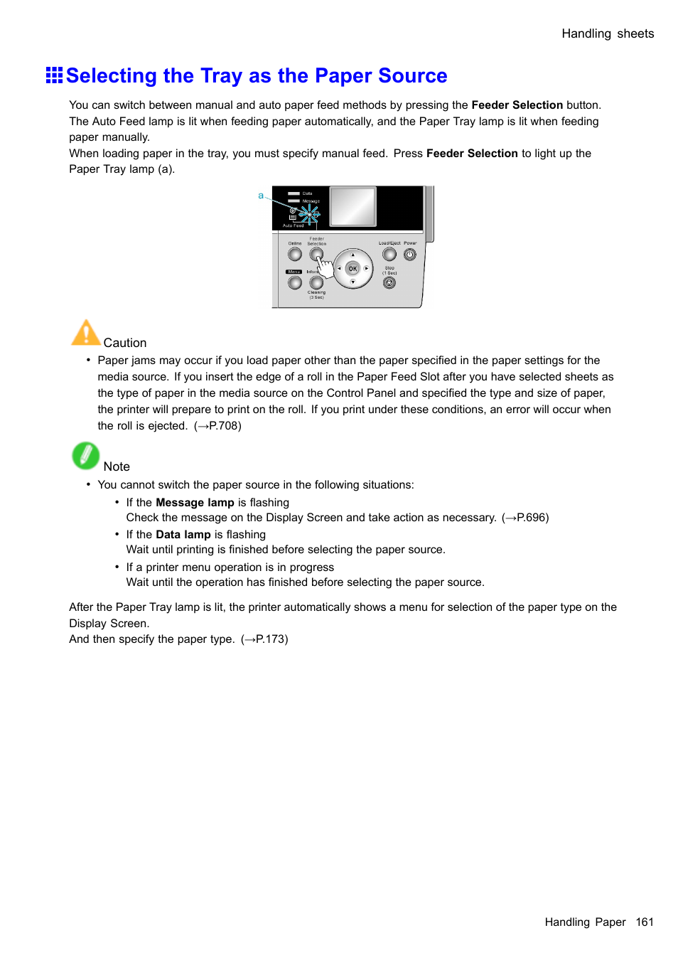Selecting the tray as the paper source | Canon imagePROGRAF iPF610 User Manual | Page 175 / 746