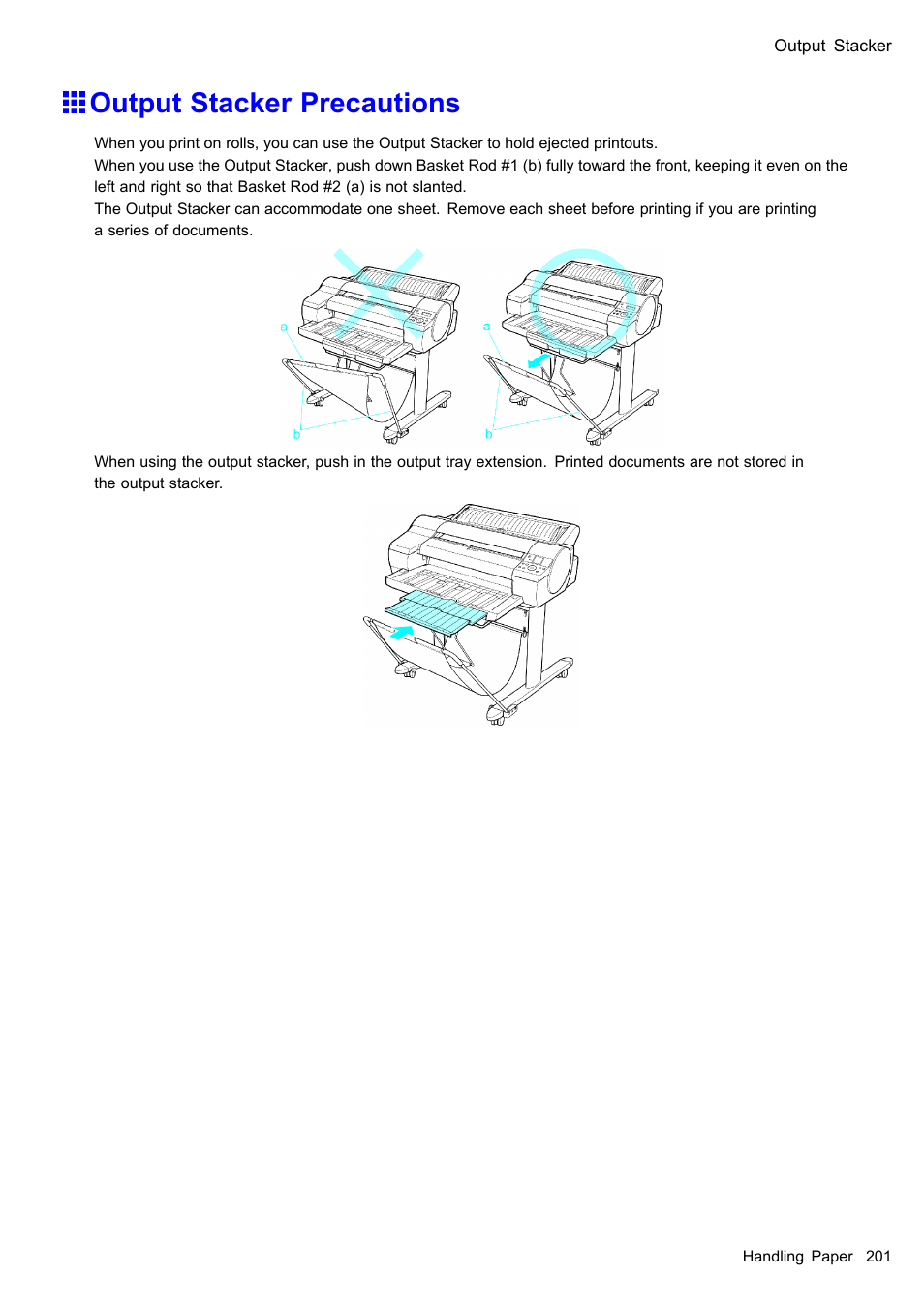 Output stacker precautions | Canon imagePROGRAF iPF610 User Manual | Page 215 / 746