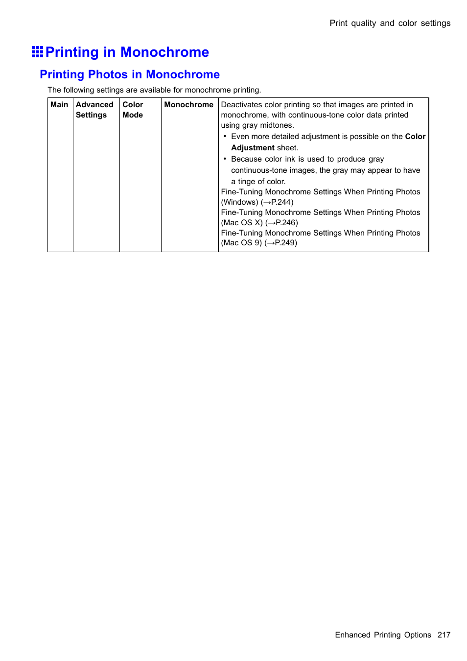 Printing in monochrome, Printing photos in monochrome | Canon imagePROGRAF iPF610 User Manual | Page 231 / 746