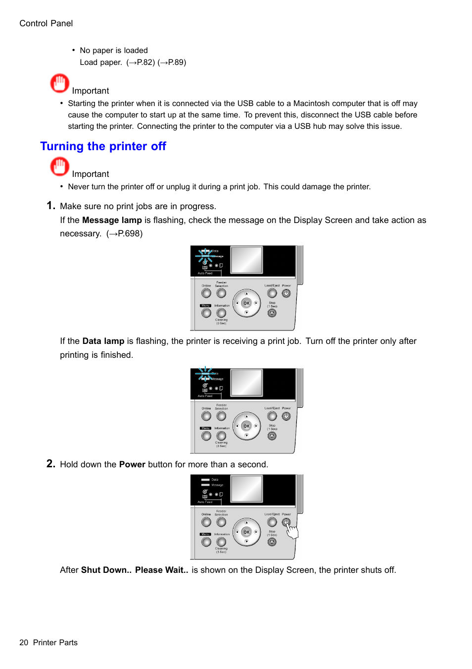 Turning the printer off | Canon imagePROGRAF iPF610 User Manual | Page 34 / 746