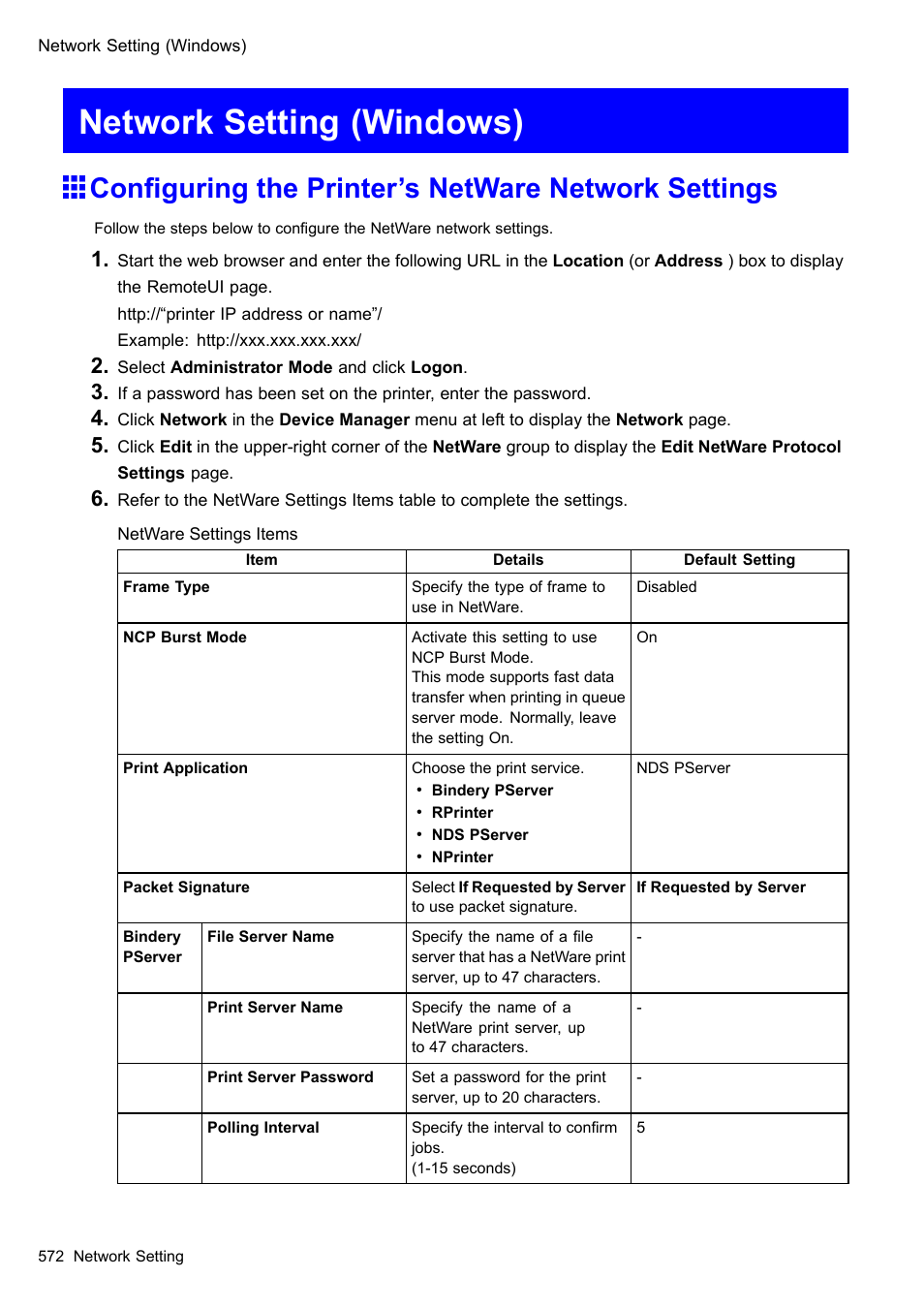Network setting (windows), Configuring the printer's netware network settings, Conguring the printer’s netware network settings | Canon imagePROGRAF iPF610 User Manual | Page 586 / 746