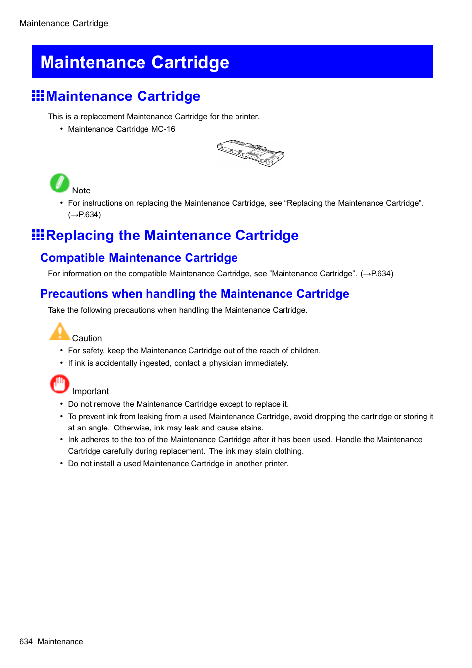 Maintenance cartridge, Replacing the maintenance cartridge, Compatible maintenance cartridge | Canon imagePROGRAF iPF610 User Manual | Page 648 / 746