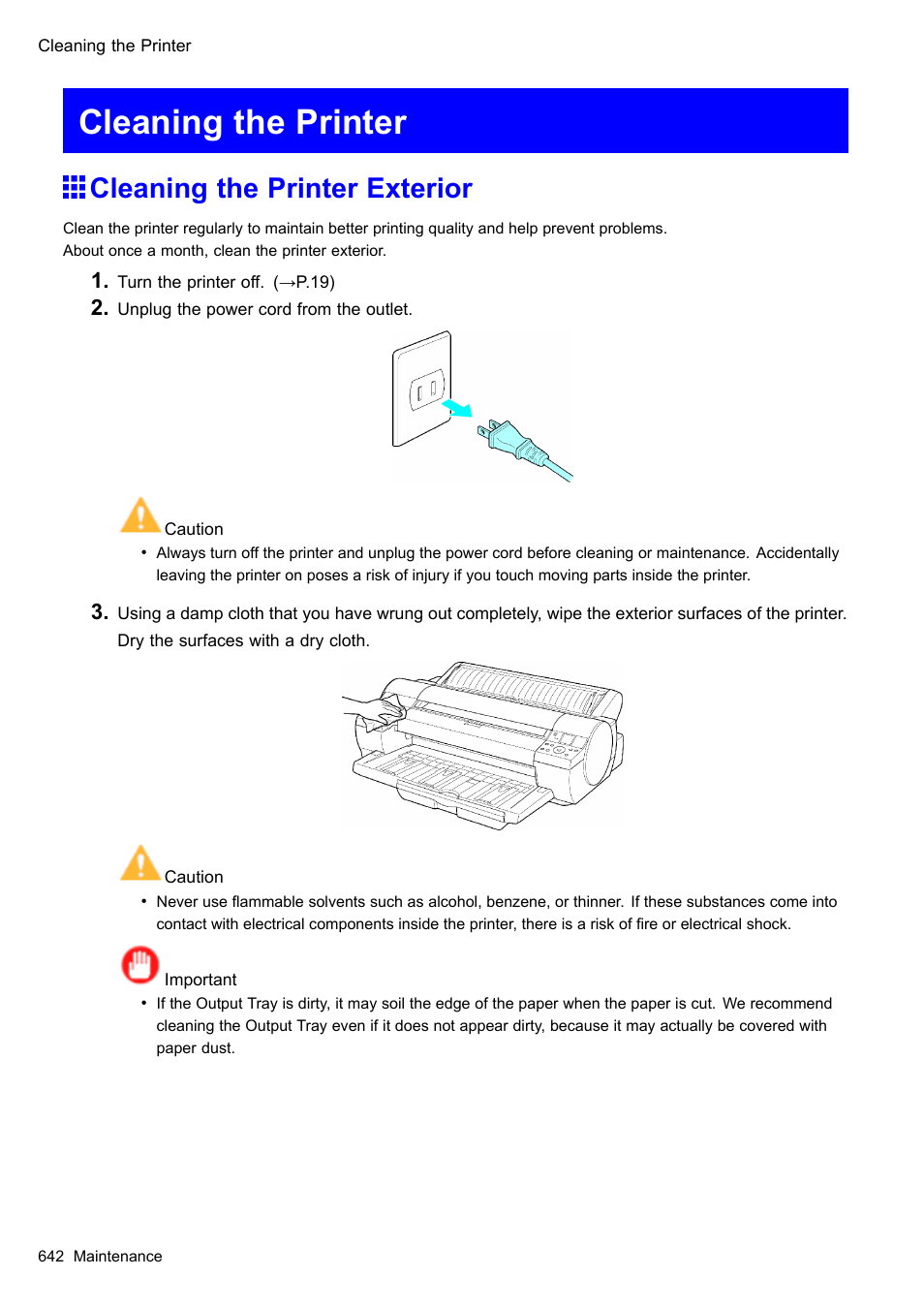 Cleaning the printer, Cleaning the printer exterior | Canon imagePROGRAF iPF610 User Manual | Page 656 / 746