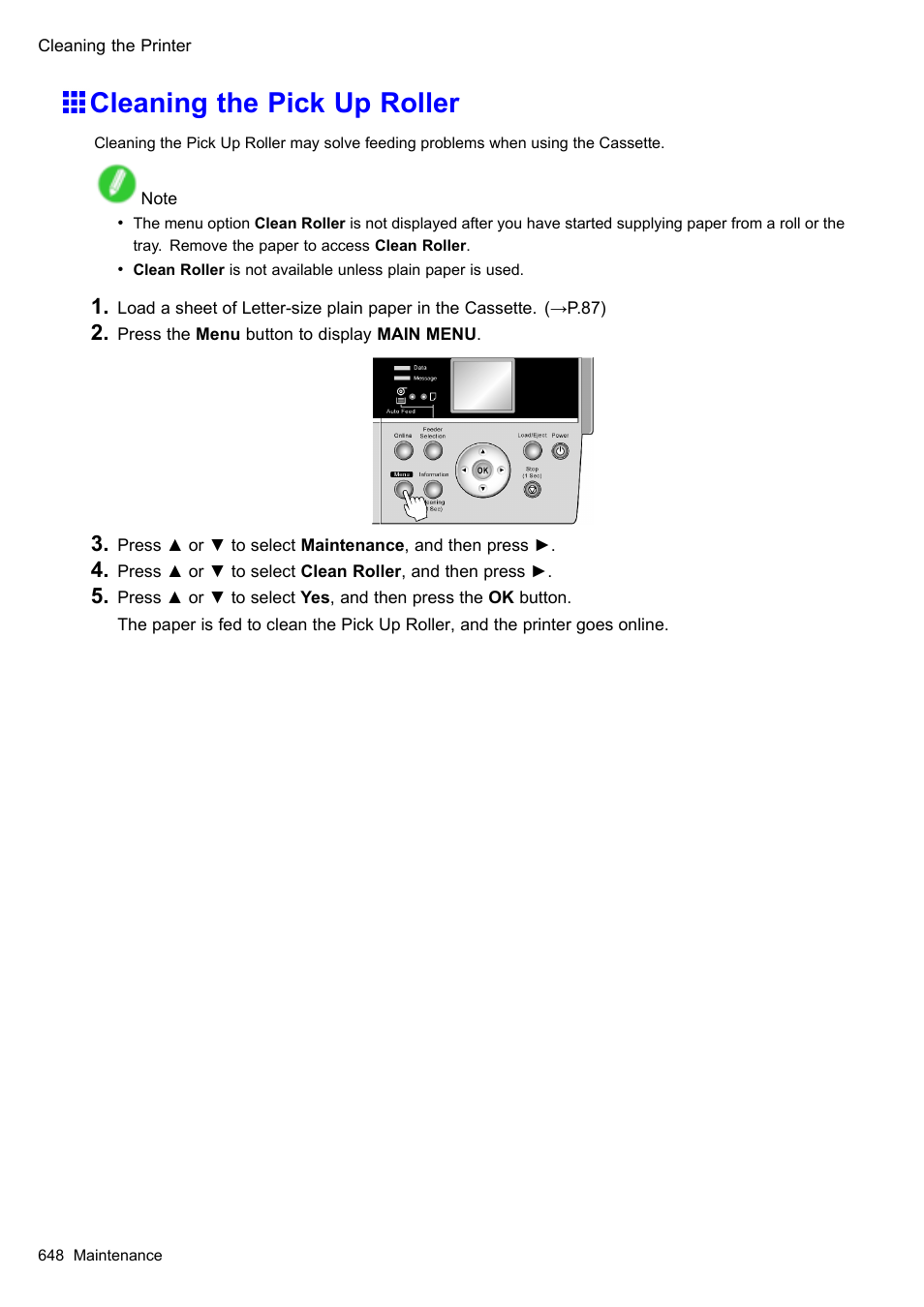 Cleaning the pick up roller | Canon imagePROGRAF iPF610 User Manual | Page 662 / 746