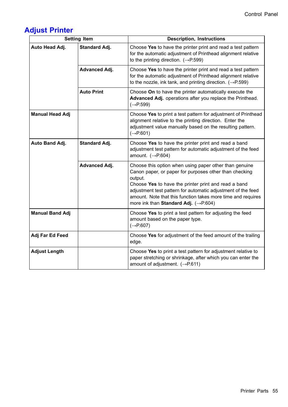 Adjust printer | Canon imagePROGRAF iPF610 User Manual | Page 69 / 746