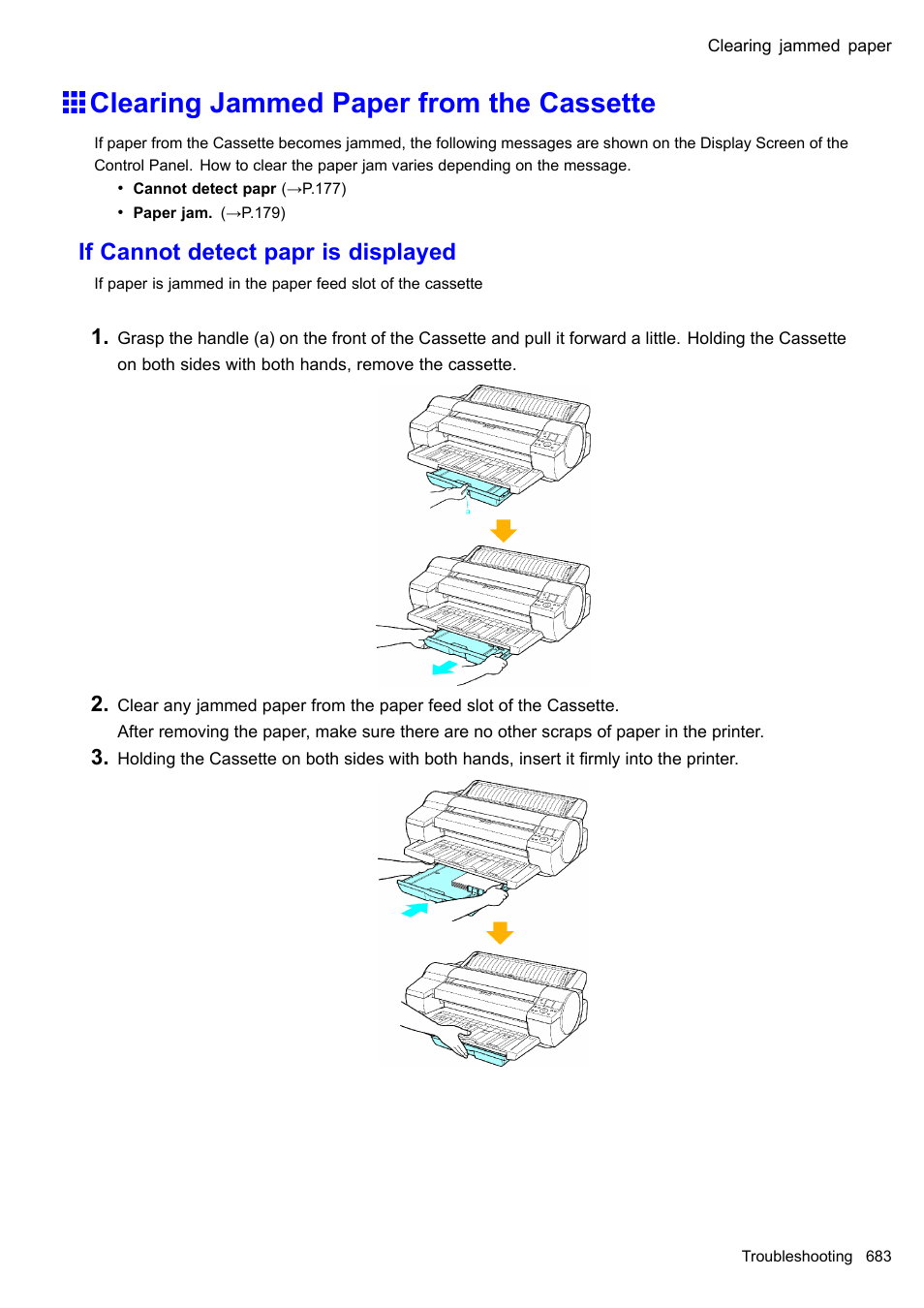 Clearing jammed paper from the cassette, If cannot detect papr is displayed | Canon imagePROGRAF iPF610 User Manual | Page 697 / 746