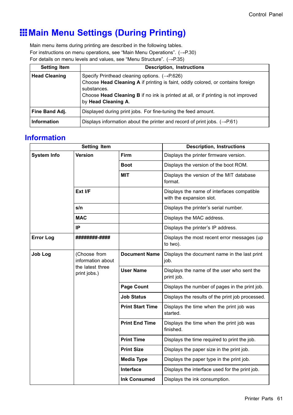 Main menu settings (during printing), Information | Canon imagePROGRAF iPF610 User Manual | Page 75 / 746