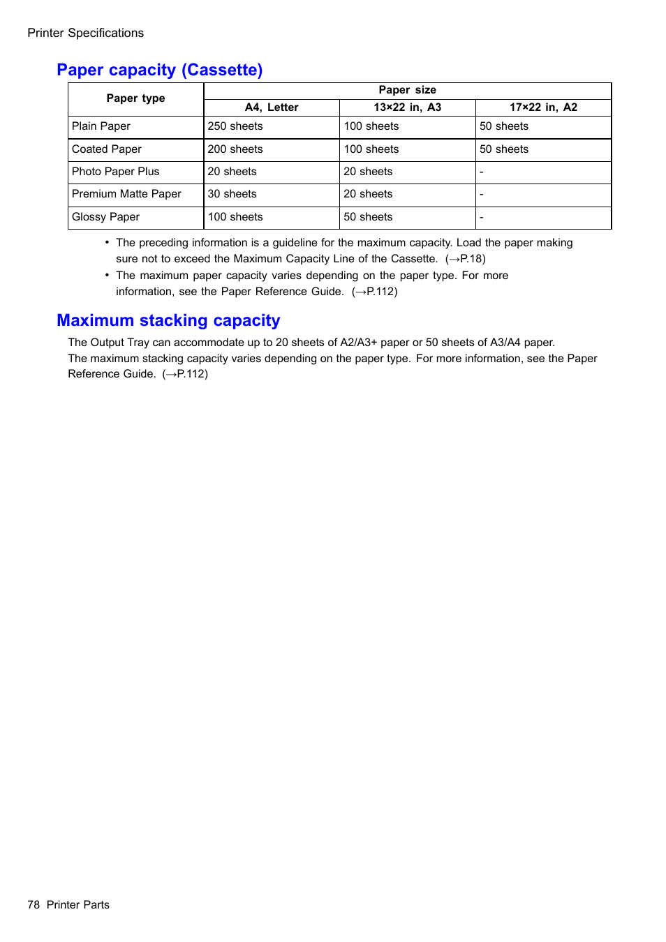 Paper capacity (cassette), Maximum stacking capacity | Canon imagePROGRAF iPF610 User Manual | Page 92 / 746