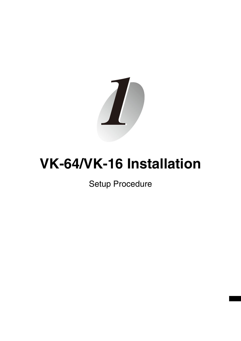 Chapter 1 vk-64/vk-16 installation, Chapter 1, Vk-64/vk-16 installation | Vk-64/vk-16 installation" d, Vk-64/vk-16 installation" or | Canon VB-C60 User Manual | Page 13 / 32