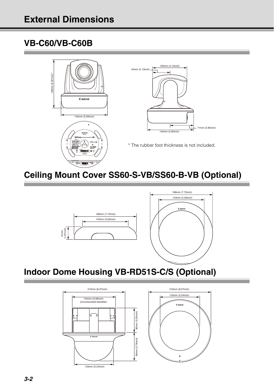 External dimensions, Vb-c60/vb-c60b, Ceiling mount cover ss60-s-vb/ss60-b-vb (optional) | Indoor dome housing vb-rd51s-c/s (optional), External dimensions -2, The rubber foot thickness is not included | Canon VB-C60 User Manual | Page 70 / 78