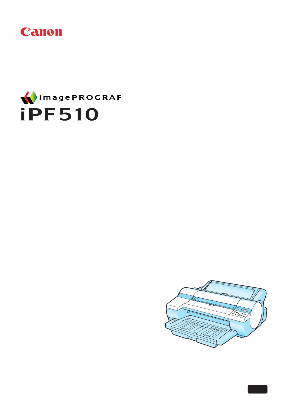 Canon imagePROGRAF iPF510 User Manual | 724 pages