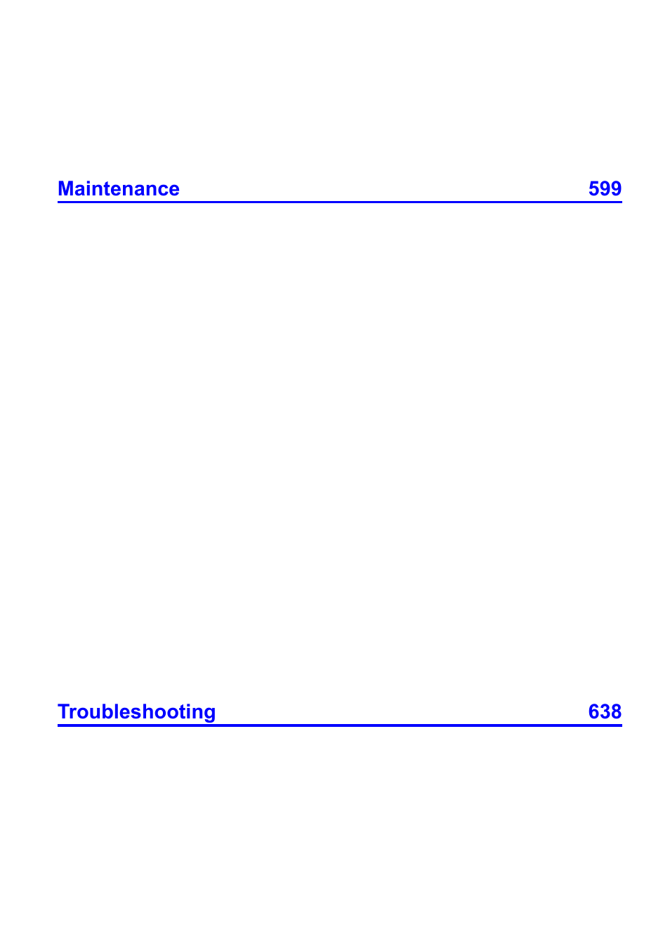 Maintenance 599, Troubleshooting 638 | Canon imagePROGRAF iPF510 User Manual | Page 11 / 724
