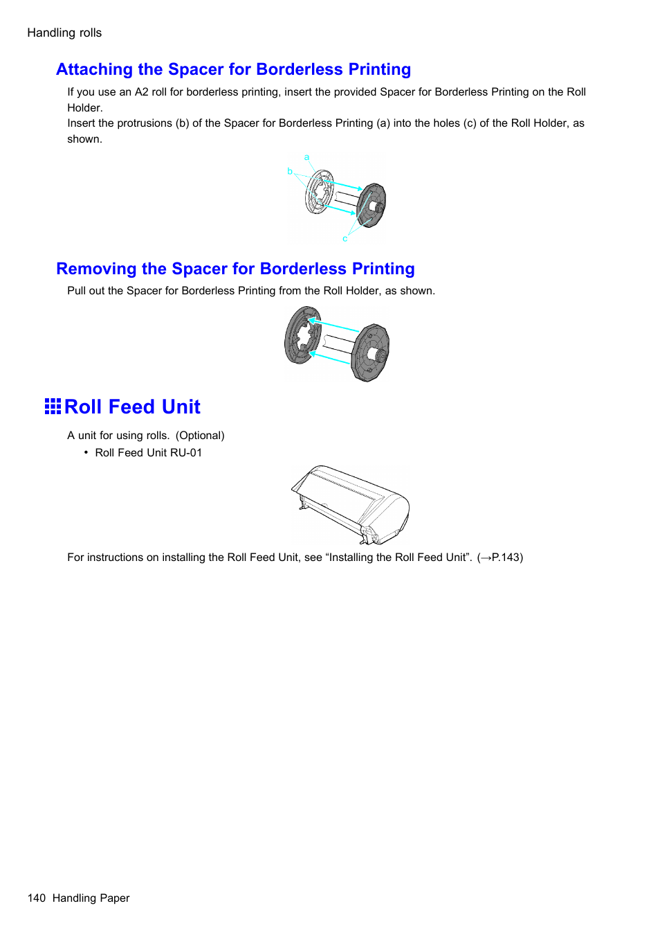 Roll feed unit, Attaching the spacer for borderless printing, Removing the spacer for borderless printing | Canon imagePROGRAF iPF510 User Manual | Page 154 / 724