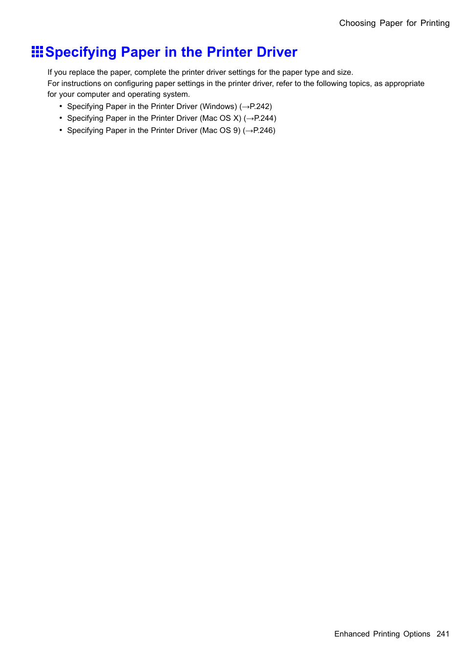 Specifying paper in the printer driver | Canon imagePROGRAF iPF510 User Manual | Page 255 / 724