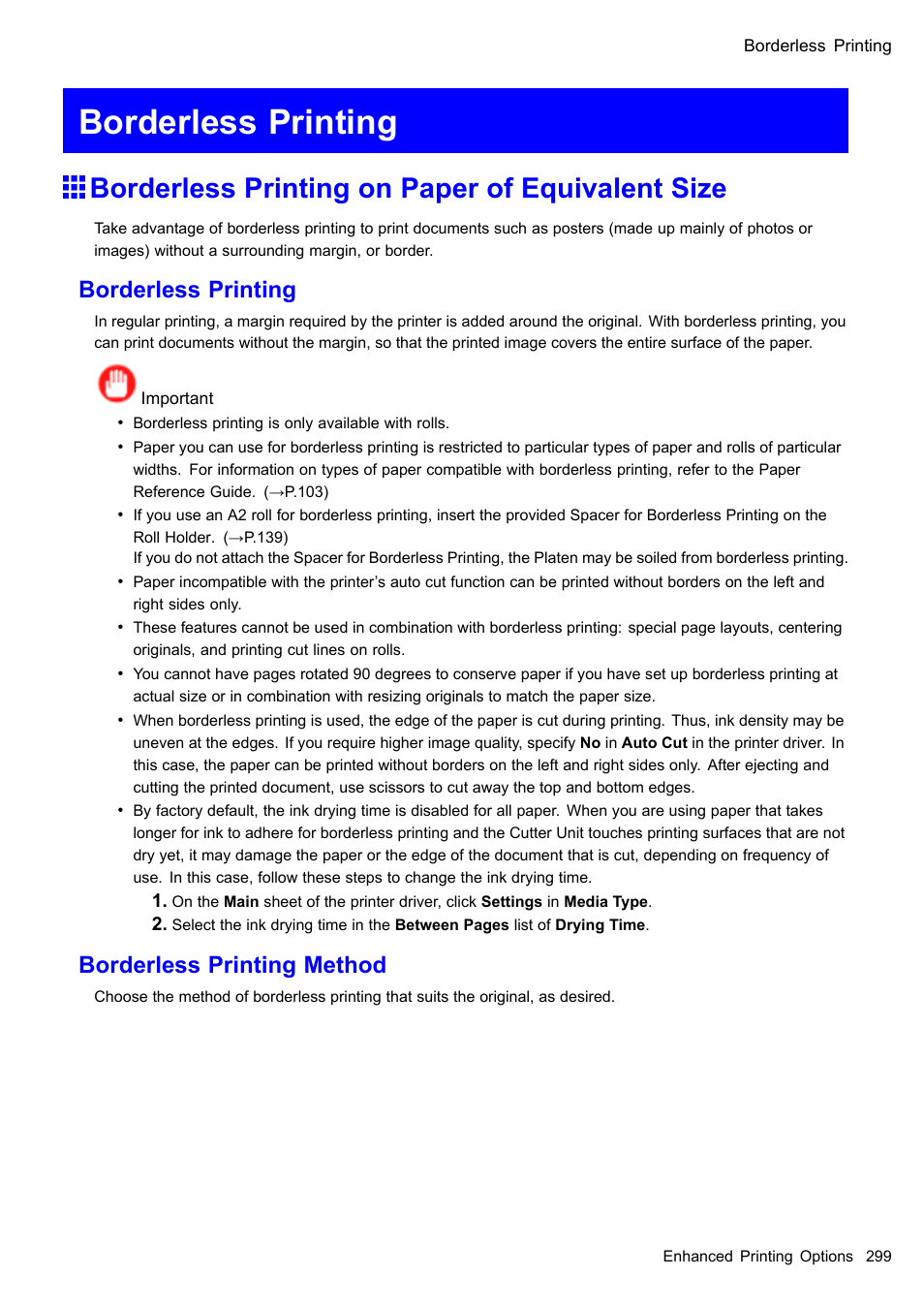 Borderless printing, Borderless printing on paper of equivalent size, Borderless printing method | Canon imagePROGRAF iPF510 User Manual | Page 313 / 724