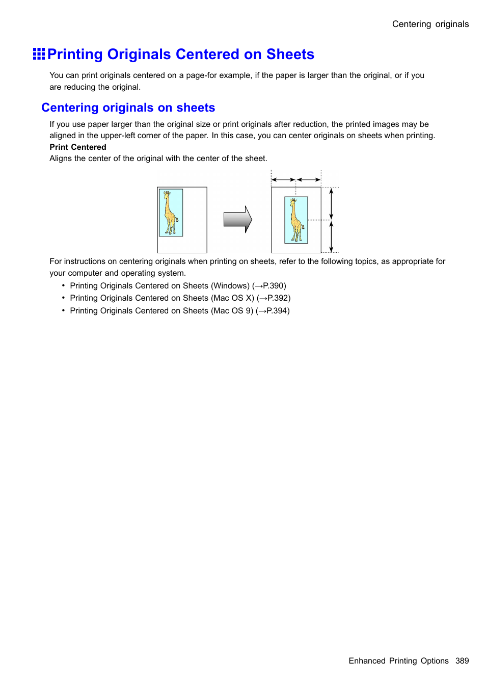 Printing originals centered on sheets, Centering originals on sheets | Canon imagePROGRAF iPF510 User Manual | Page 403 / 724