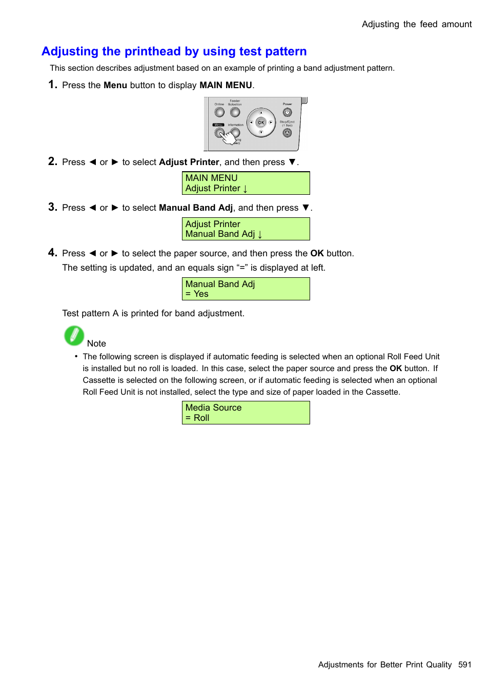 Adjusting the printhead by using test pattern | Canon imagePROGRAF iPF510 User Manual | Page 605 / 724