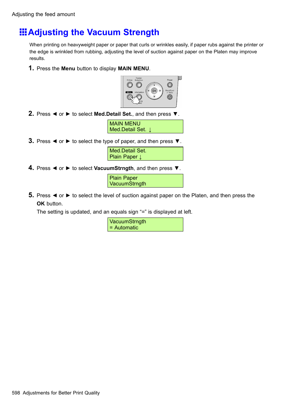 Adjusting the vacuum strength | Canon imagePROGRAF iPF510 User Manual | Page 612 / 724