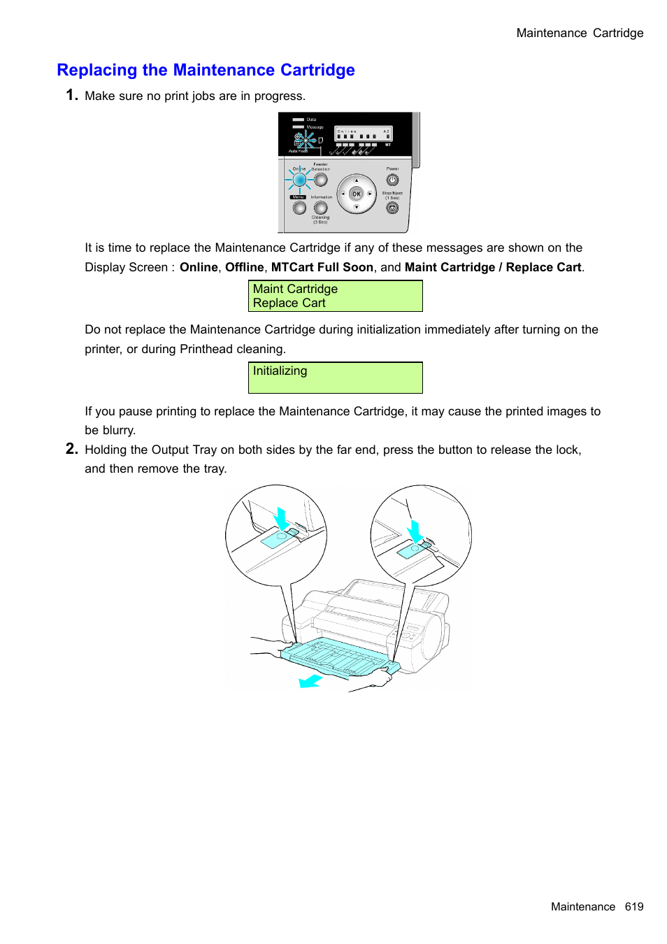 Replacing the maintenance cartridge | Canon imagePROGRAF iPF510 User Manual | Page 633 / 724