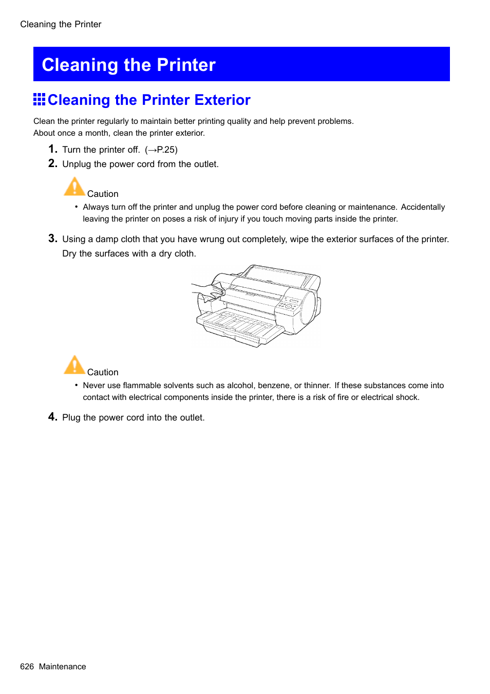 Cleaning the printer, Cleaning the printer exterior | Canon imagePROGRAF iPF510 User Manual | Page 640 / 724