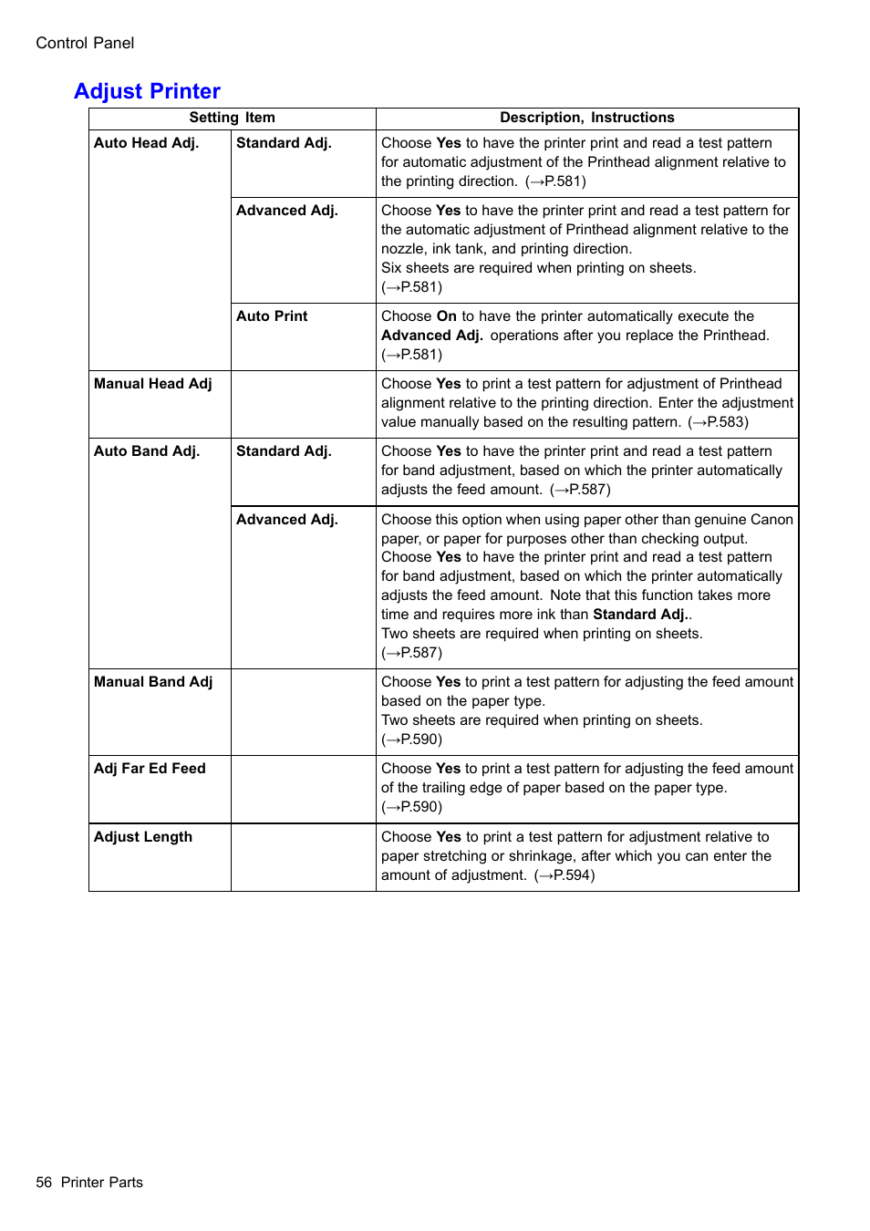 Adjust printer | Canon imagePROGRAF iPF510 User Manual | Page 70 / 724
