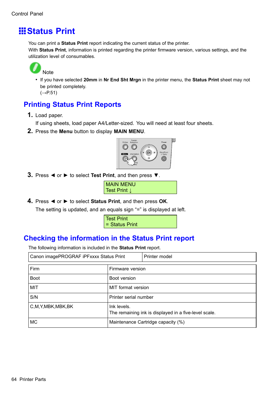 Status print, Printing status print reports | Canon imagePROGRAF iPF510 User Manual | Page 78 / 724