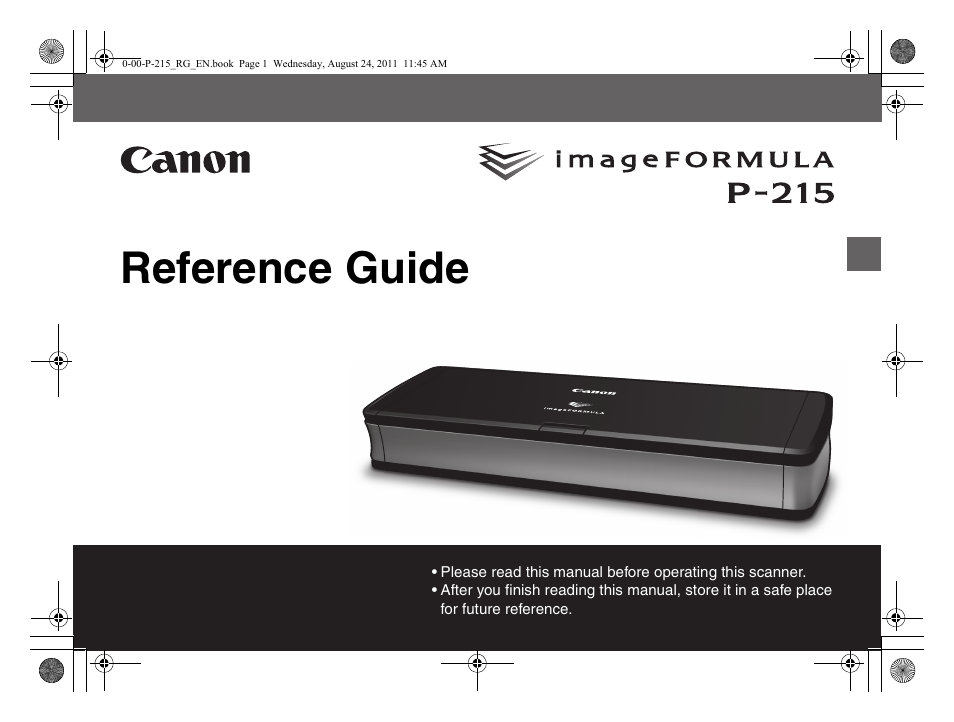 Reference guide | Canon imageFORMULA P-215 Scan-tini Personal Document Scanner User Manual | Page 2 / 55