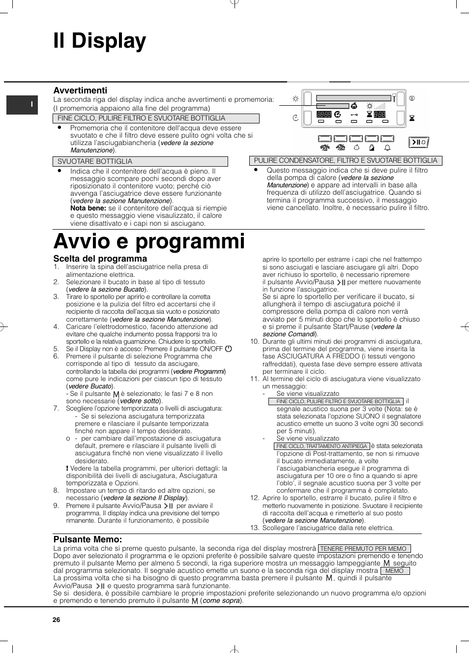 Il display avvio e programmi, Avvertimenti, Scelta del programma | Hotpoint Ariston TCD 851 AX (EU) User Manual | Page 26 / 92