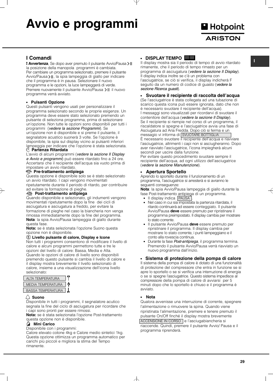 Avvio e programmi, I comandi | Hotpoint Ariston TCD 851 AX (EU) User Manual | Page 29 / 92