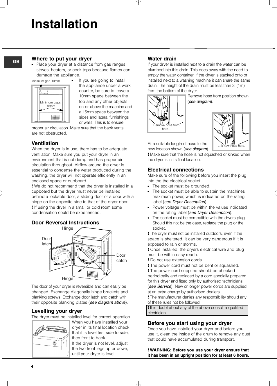 Installation, Where to put your dryer, Ventilation | Door reversal instructions, Water drain, Electrical connections, Before you start using your dryer, Levelling your dryer | Hotpoint Ariston TCD 851 AX (EU) User Manual | Page 4 / 92