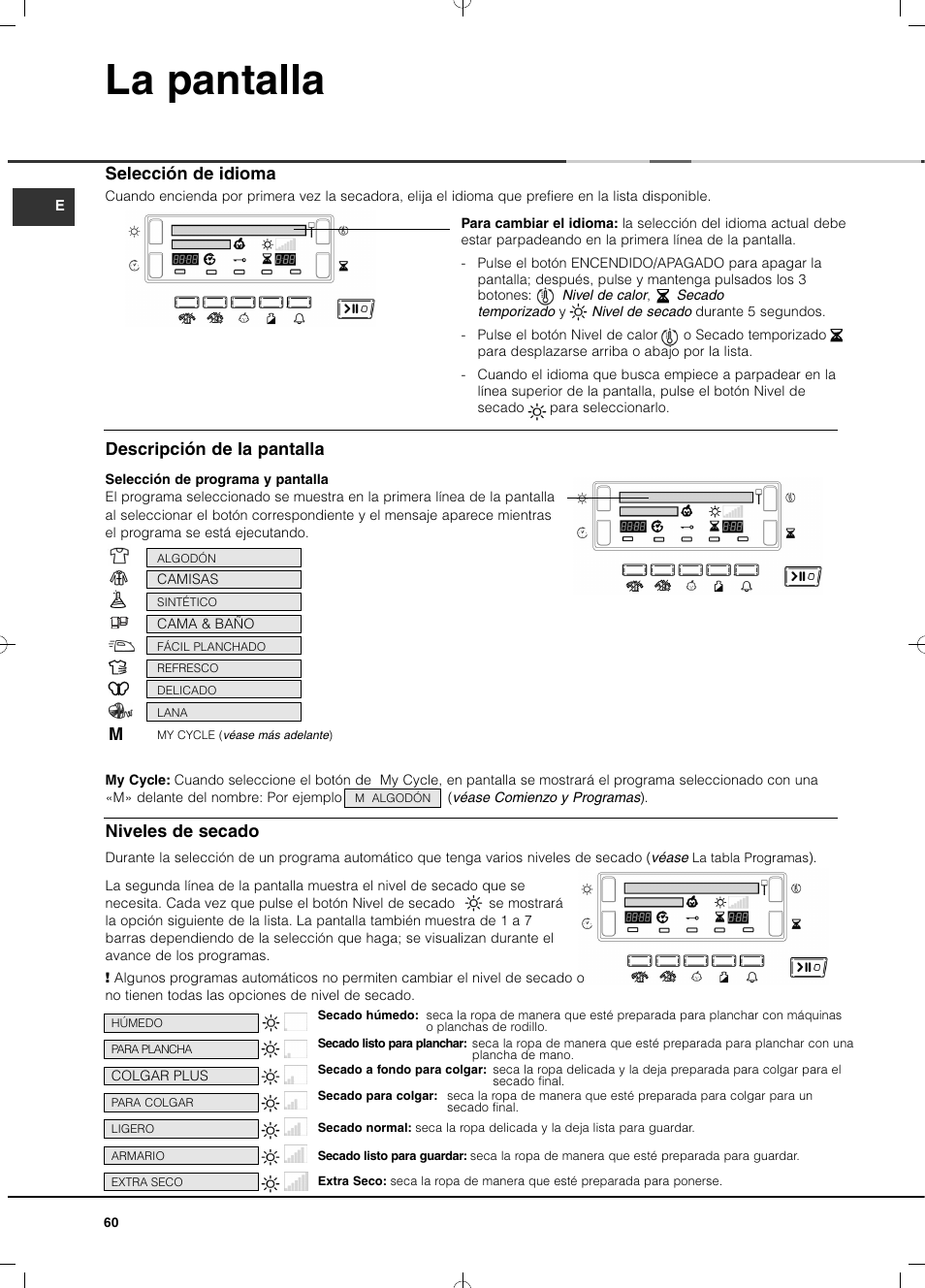 La pantalla, Selección de idioma descripción de la pantalla, Niveles de secado | Hotpoint Ariston TCD 851 AX (EU) User Manual | Page 60 / 92
