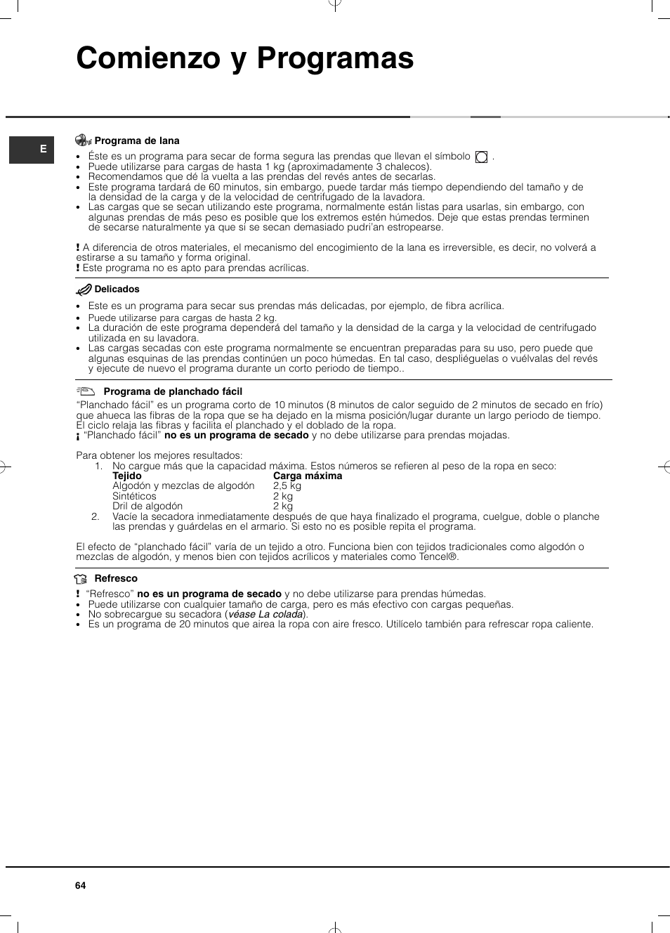 Comienzo y programas | Hotpoint Ariston TCD 851 AX (EU) User Manual | Page 64 / 92