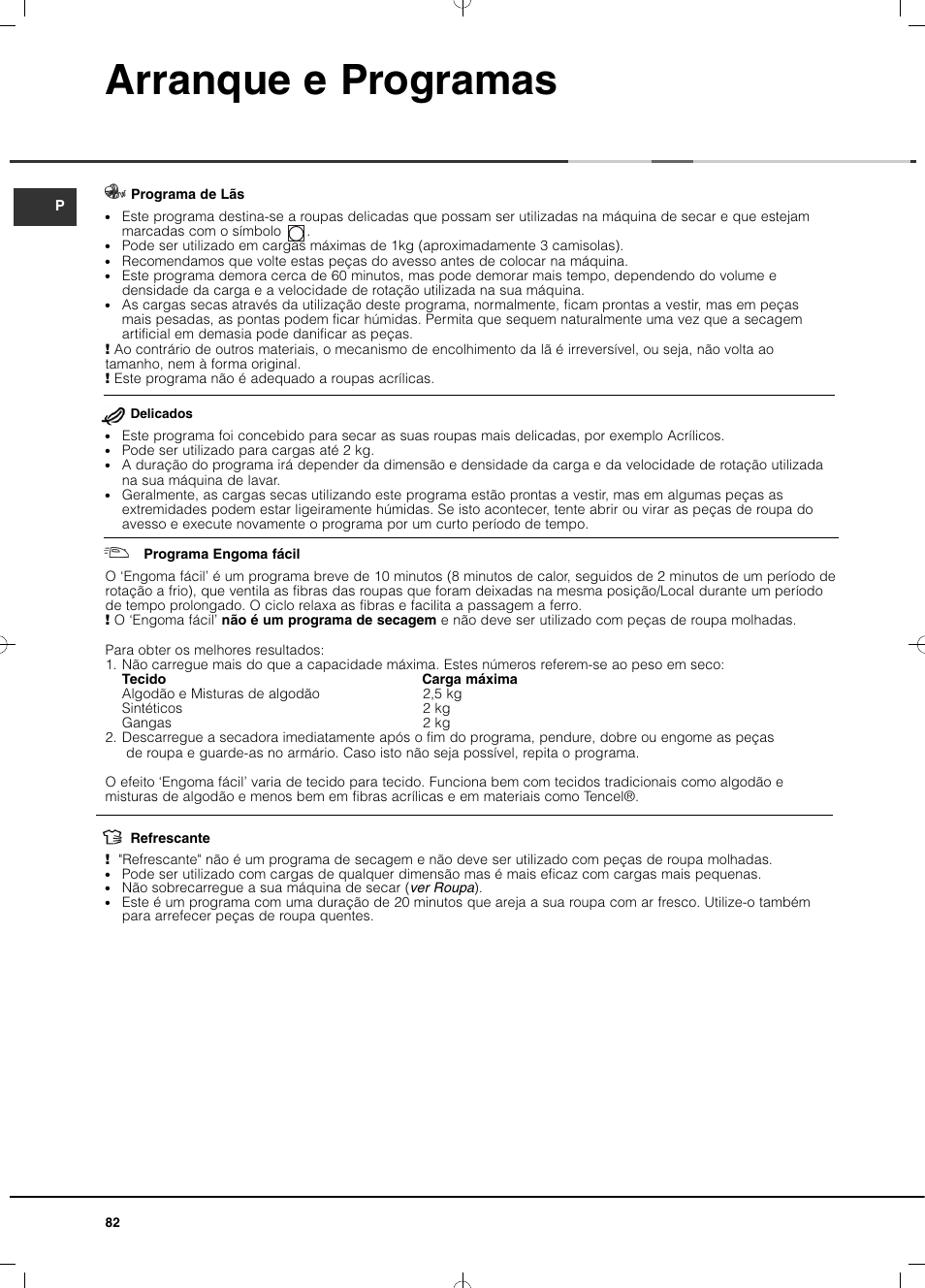 Arranque e programas | Hotpoint Ariston TCD 851 AX (EU) User Manual | Page 82 / 92