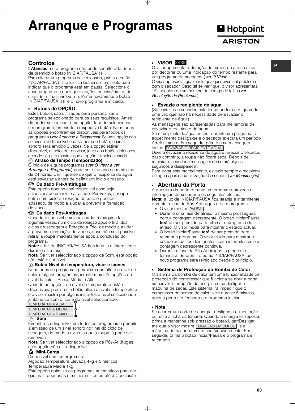 Arranque e programas, Controlos, Abertura da porta | Hotpoint Ariston TCD 851 AX (EU) User Manual | Page 83 / 92