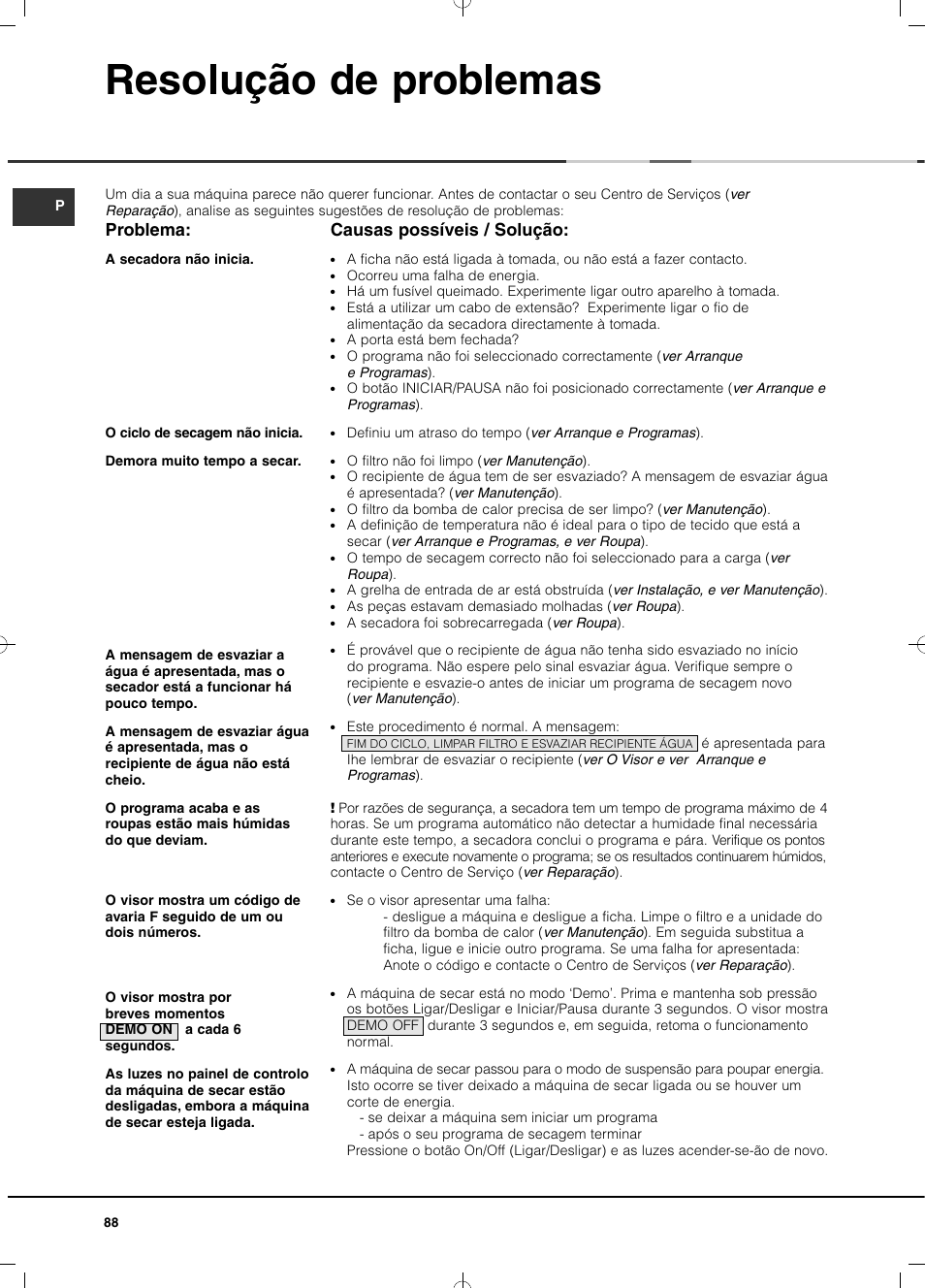 Resolução de problemas, Causas possíveis / solução, Problema | Hotpoint Ariston TCD 851 AX (EU) User Manual | Page 88 / 92