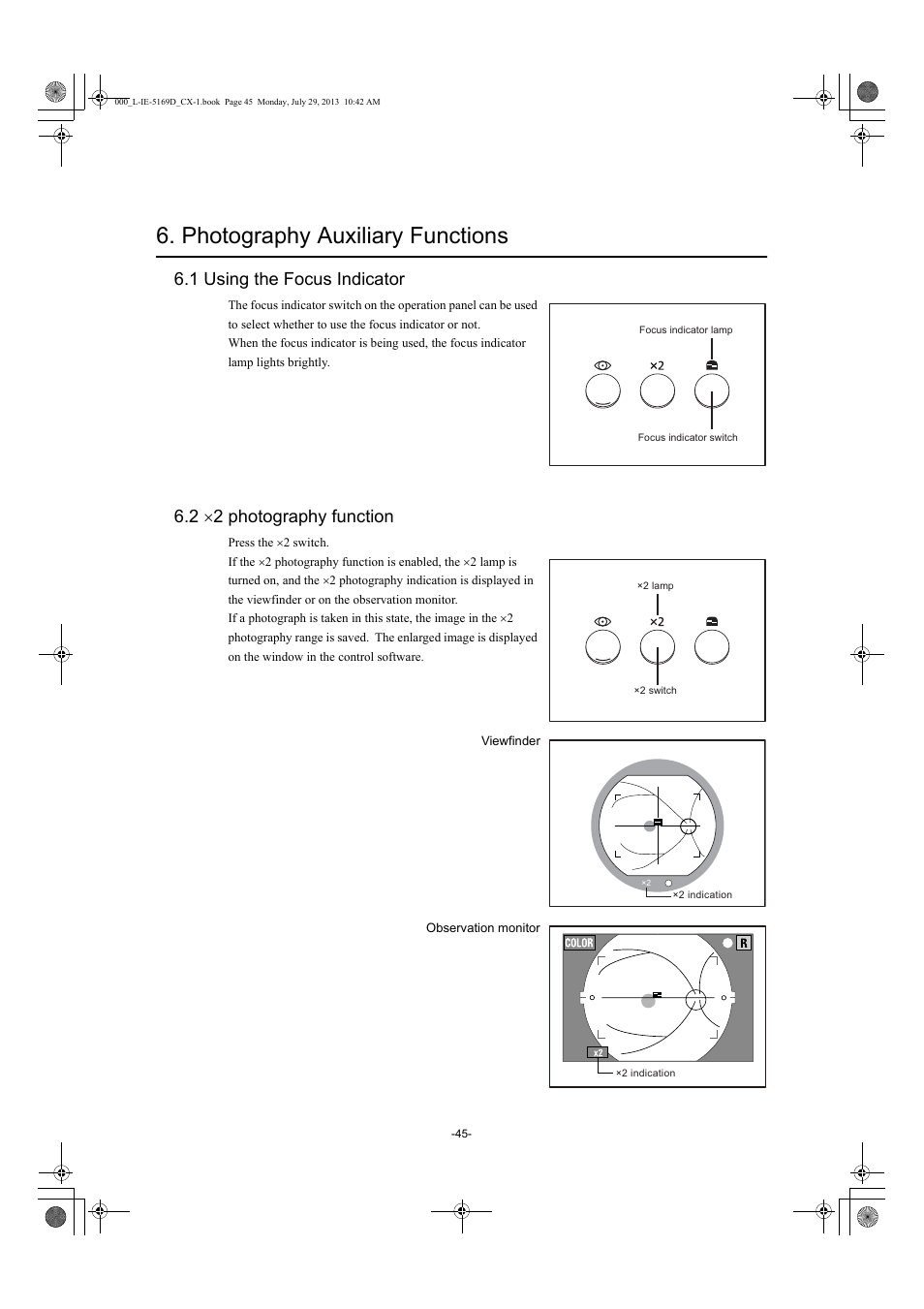 Photography auxiliary functions, 1 using the focus indicator, 2 ×2 photography function | 1 using the focus indicator 6.2, 2 photography function | Canon CX-1 User Manual | Page 45 / 76