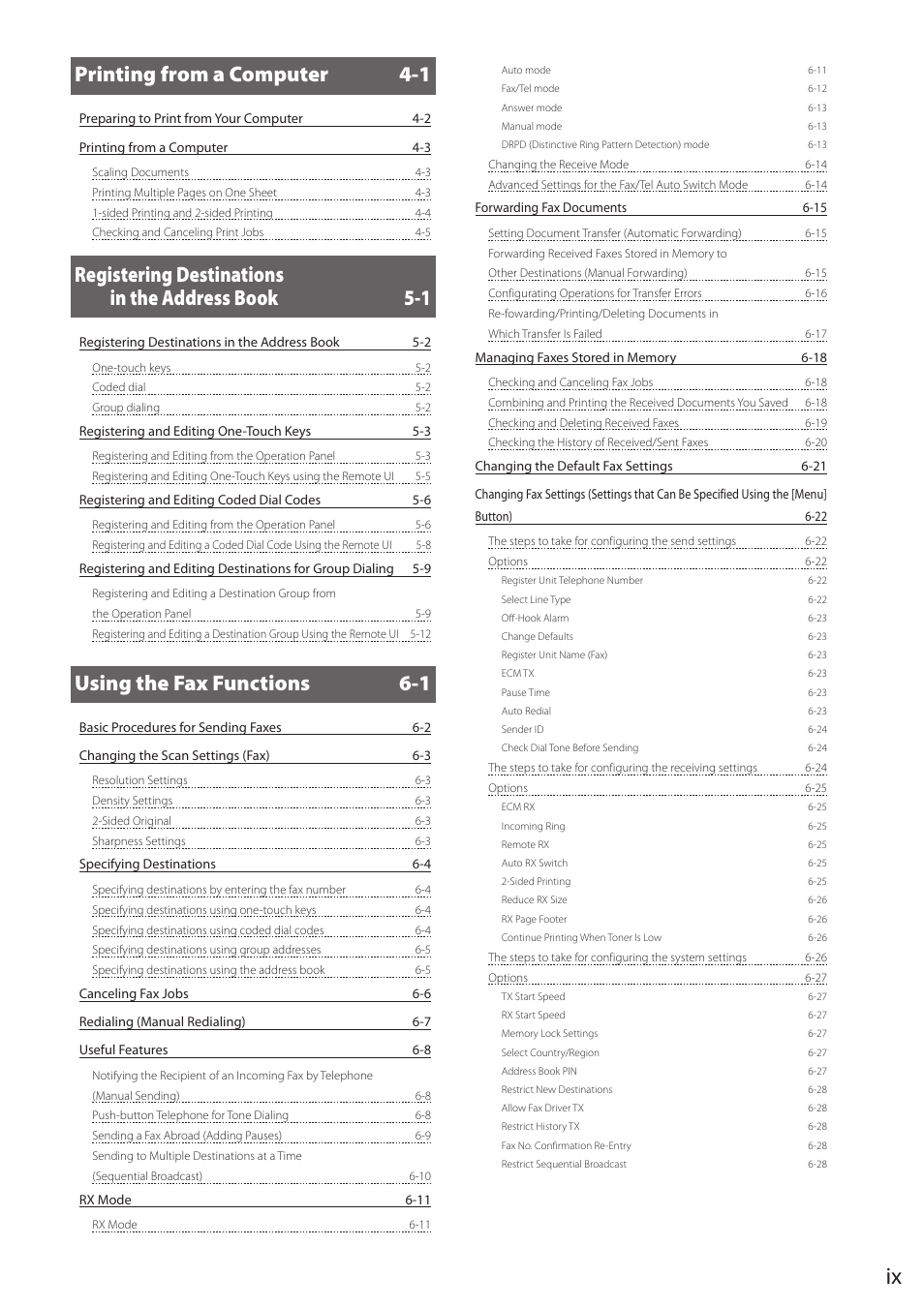Printing from a computer 4-1, Registering destinations in the address book 5-1, Using the fax functions 6-1 | Canon imageCLASS MF5960dn User Manual | Page 9 / 176