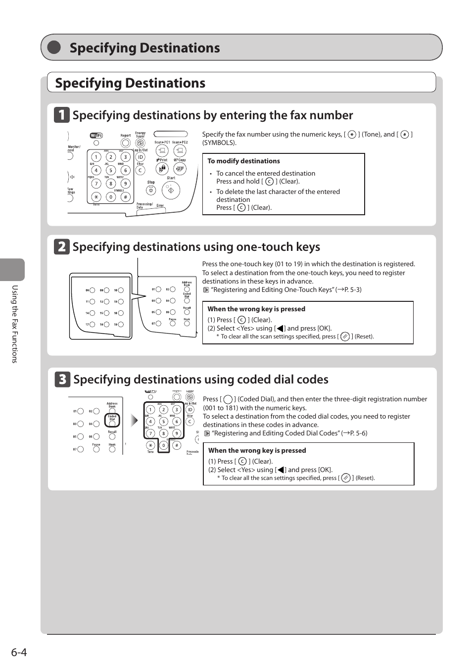 Specifying destinations, Specifying destinations by entering the fax number, Specifying destinations using one-touch keys | Specifying destinations using coded dial codes, See p.6-4 t | Canon imageCLASS MF5960dn User Manual | Page 92 / 176