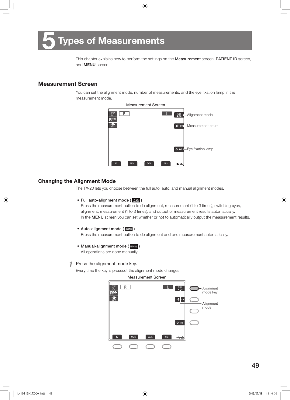 5 types of measurements, Measurement screen, Changing the alignment mode | Types of measurements | Canon TX-20 Full Auto Tonometer User Manual | Page 49 / 100