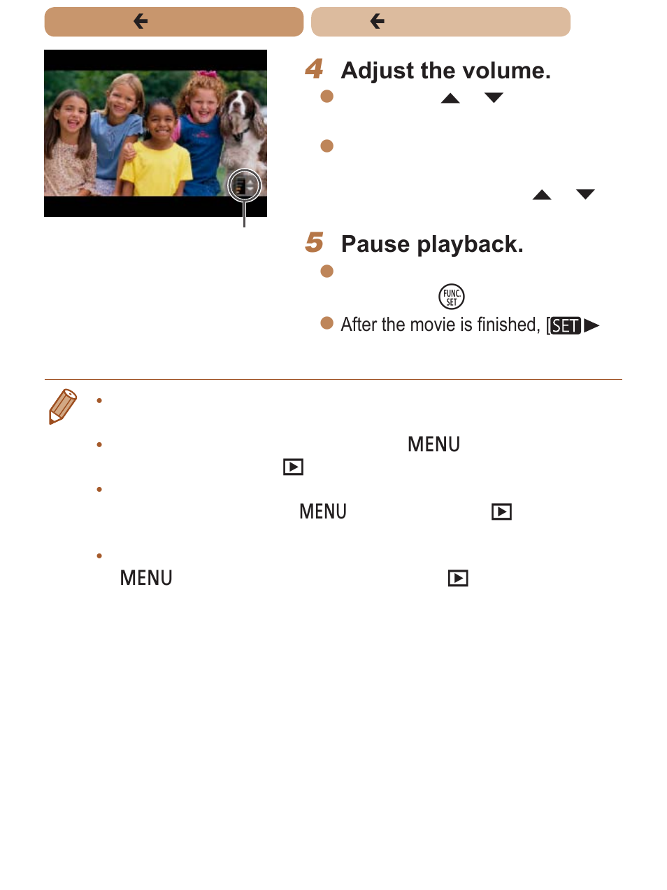 Adjust the volume, Pause playback | Canon PowerShot SX170 IS User Manual | Page 132 / 268