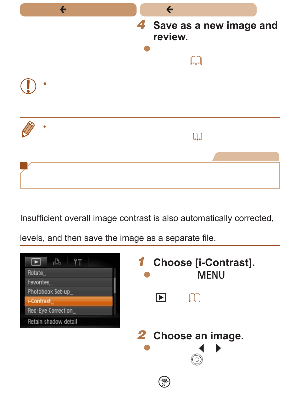 Ou can also correct existing images, Correcting image brightness (i-contrast), Save as a new image and review | Choose [i-contrast, Choose an image | Canon PowerShot SX170 IS User Manual | Page 162 / 268