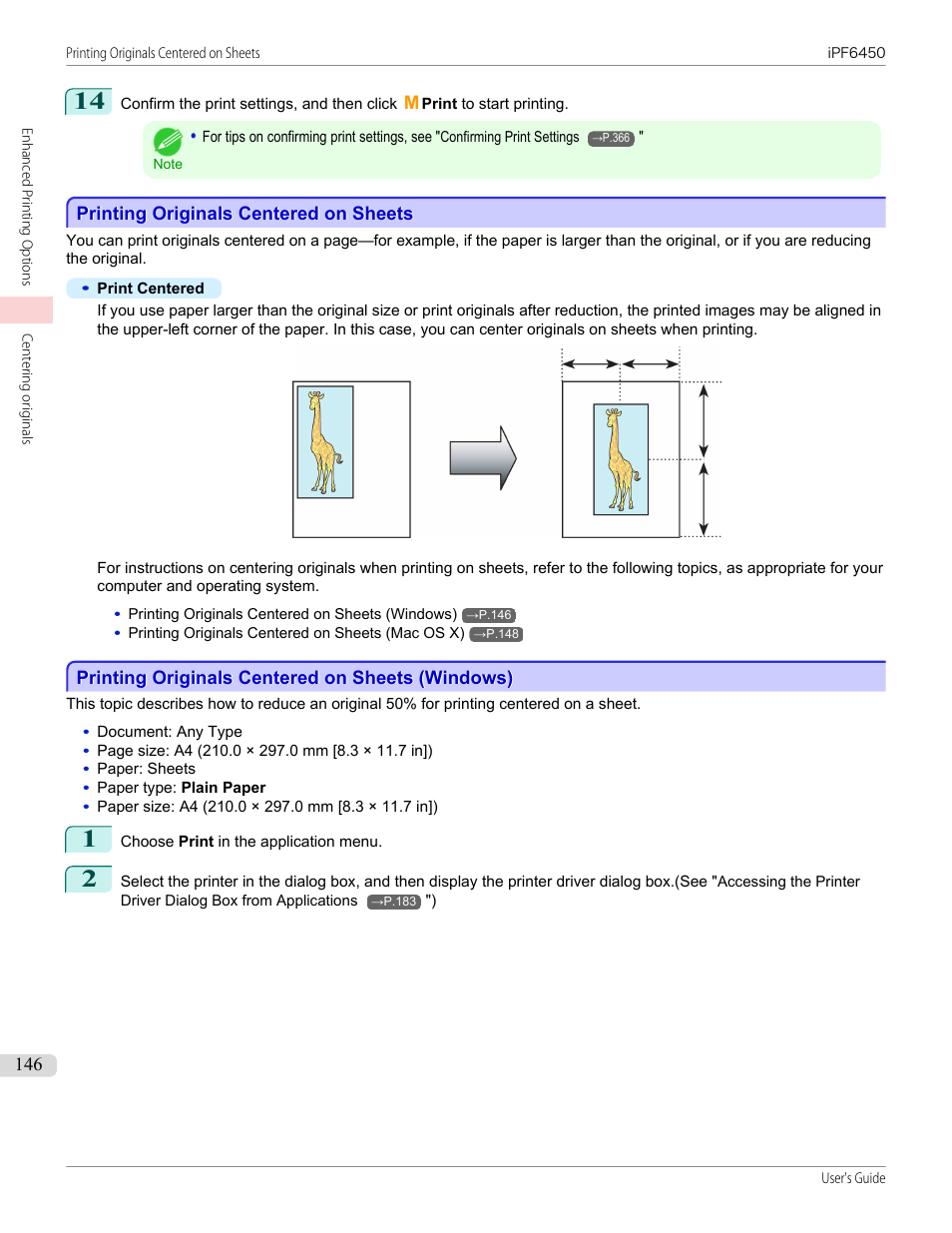 Printing originals centered on sheets, Printing originals centered on sheets (windows) | Canon imagePROGRAF iPF6450 User Manual | Page 146 / 1066
