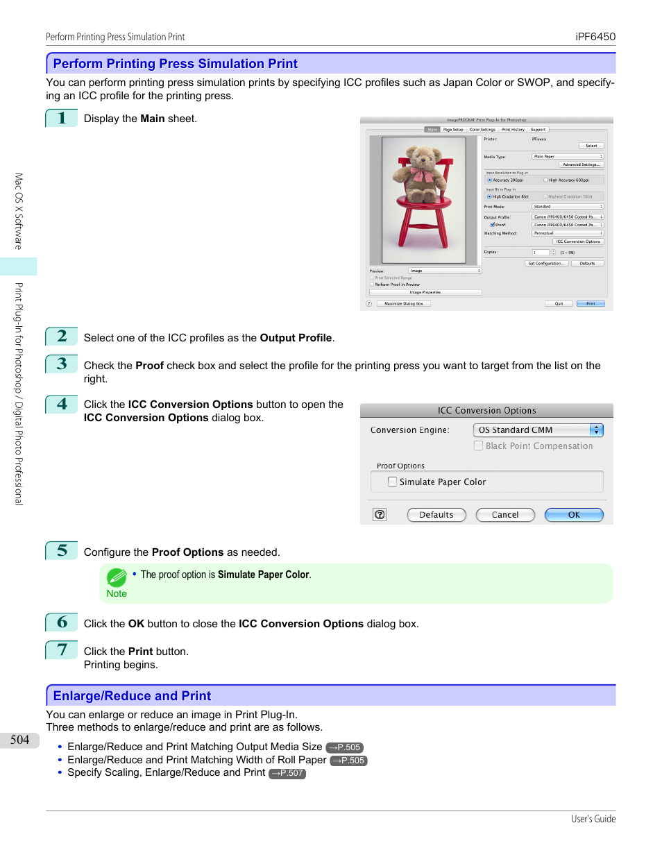 Perform printing press simulation print, Enlarge/reduce and print, Refer to perform printing press simulation print | P.504 | Canon imagePROGRAF iPF6450 User Manual | Page 504 / 1066